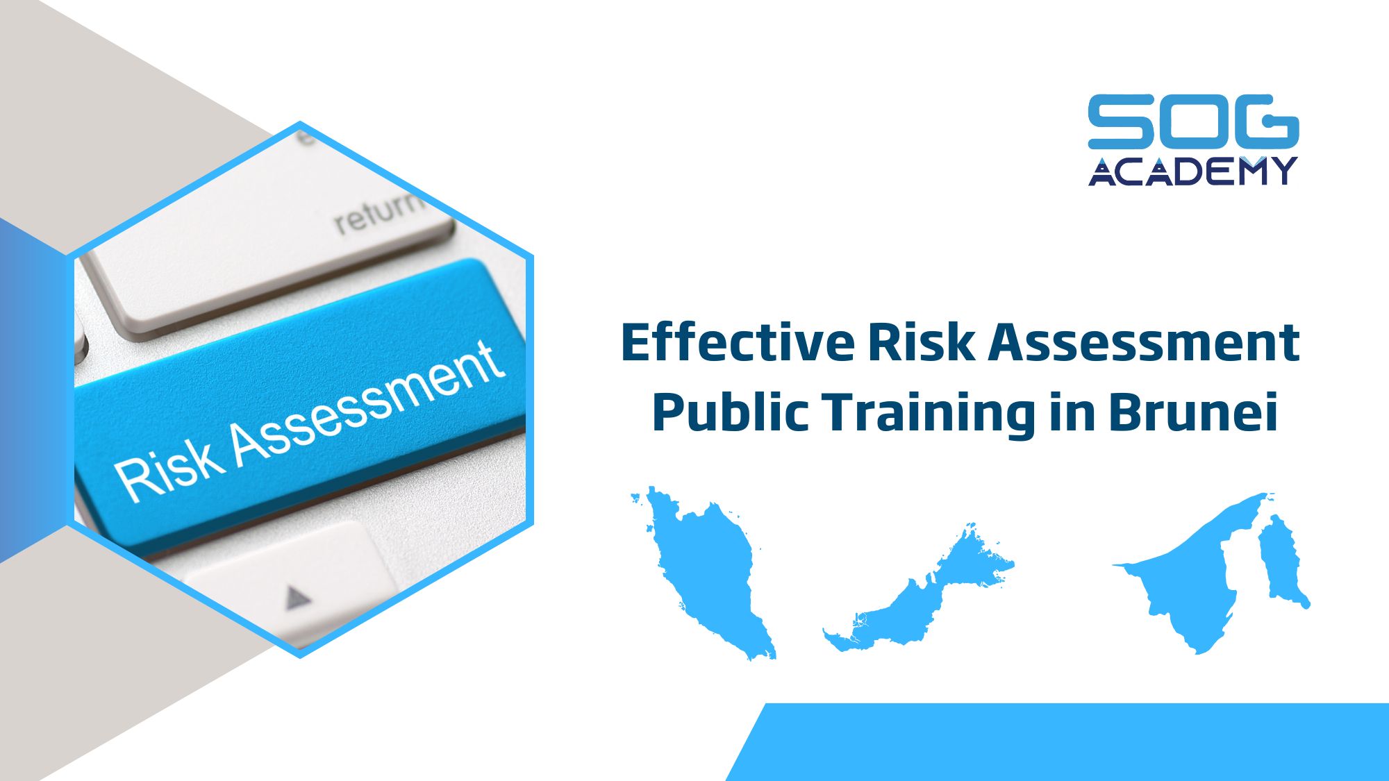 You are currently viewing Effective Risk Assessment Public Training in Brunei